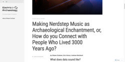 Making Nerdstep Music as Archaeological Enchantment, or, How do you Connect with People Who Lived 3000 Years Ago?