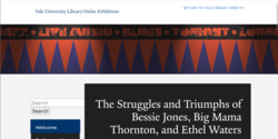 The Struggles and Triumphs of Bessie Jones, Big Mama Thornton, and Ethel Waters